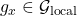 g_x \in \mathcal{G}_{\text{local}}