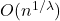 O(n^{1/\lambda})