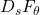 D_s F_{\theta}