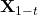 \mathbf{X}_{1-t}