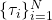 \{\tau_i\}_{i=1}^N