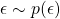 \epsilon\sim p(\epsilon)