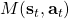 M(\mathbf{s}_t, \mathbf{a}_t)