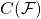 C(\mathcal{F})