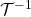 \mathcal{T}^{-1}