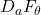 D_a F_{\theta}