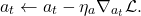 \[a_t \leftarrow a_t - \eta_a \nabla_{a_t}\mathcal{L}.\]