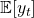 \mathbb{E}[y_t]