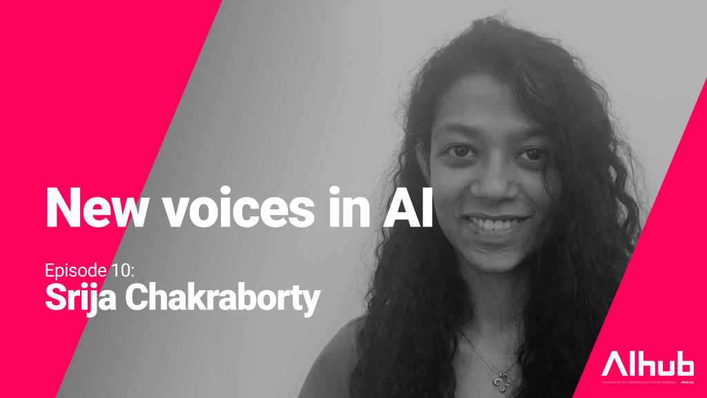 New voices in AI in white text over a greyscale portrait of Srija Chakrabortyy smiling. 